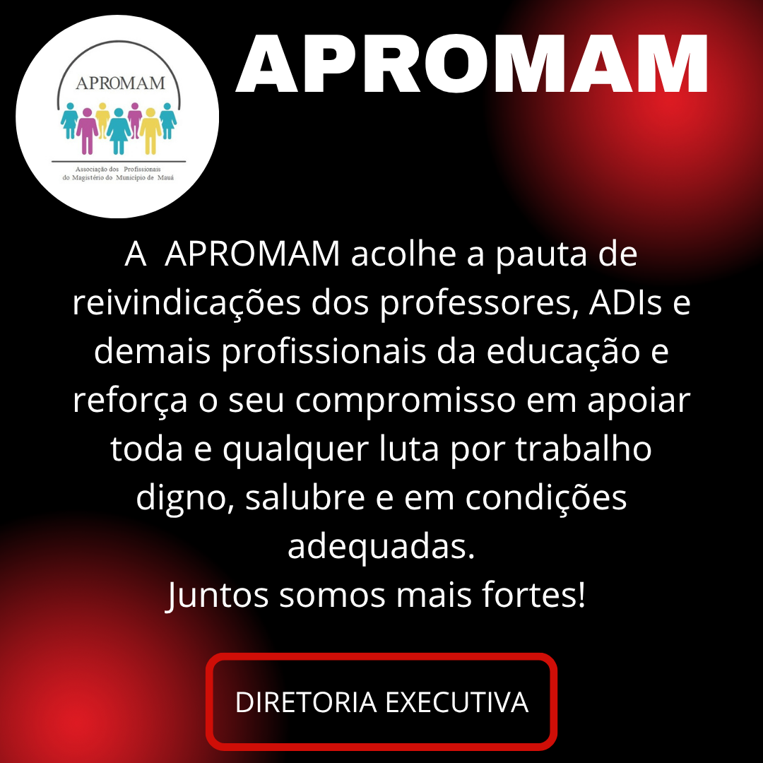 Leia mais sobre o artigo APROMAM acolhe a pauta dos Profissionais da Educação