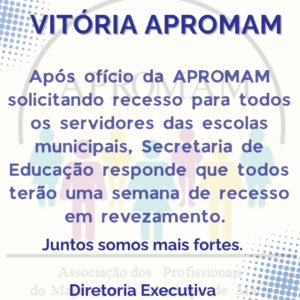 Leia mais sobre o artigo Vitória APROMAM