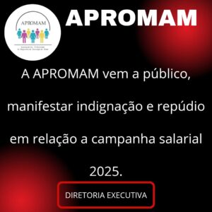 Leia mais sobre o artigo Nota de esclarecimento – APROMAM