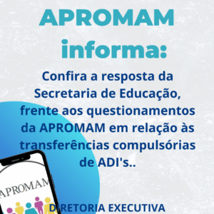Leia mais sobre o artigo Secretaria de Educação responde frente aos questionamentos da APROMAM