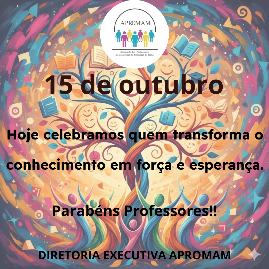 Leia mais sobre o artigo 15 de outubro – Dia dos Professores