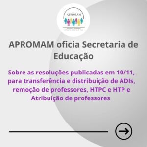Leia mais sobre o artigo APROMAM protocola ofícios e cobra esclarecimentos da Secretaria de Educação