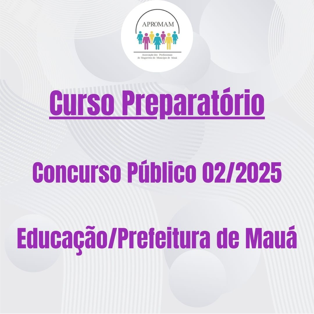 Leia mais sobre o artigo Curso Preparatório – Concurso Público 02/2025 – Educação/Prefeitura de Mauá
