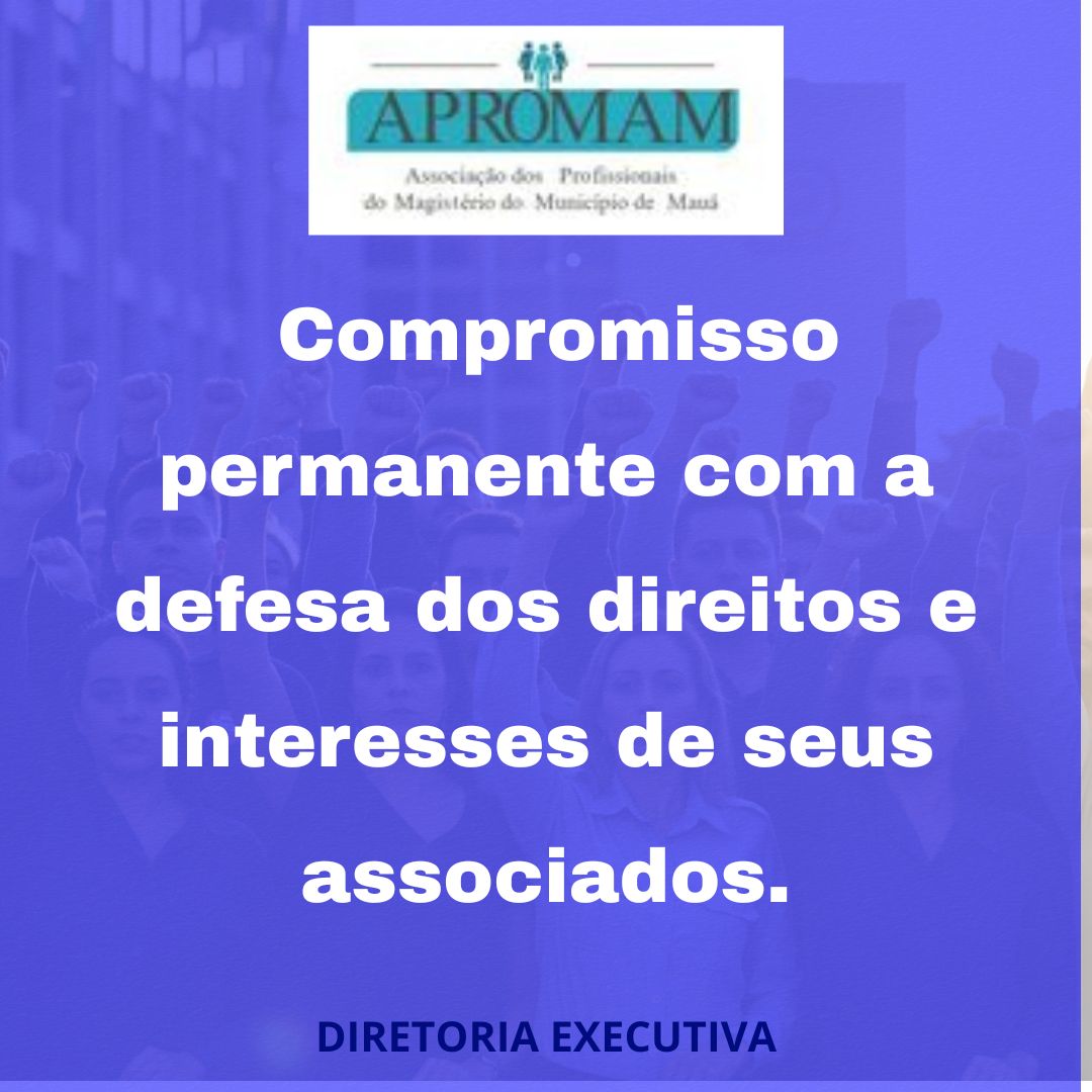 Leia mais sobre o artigo APROMAM compromisso permanente com a defesa dos direitos e interesses dos seus associados