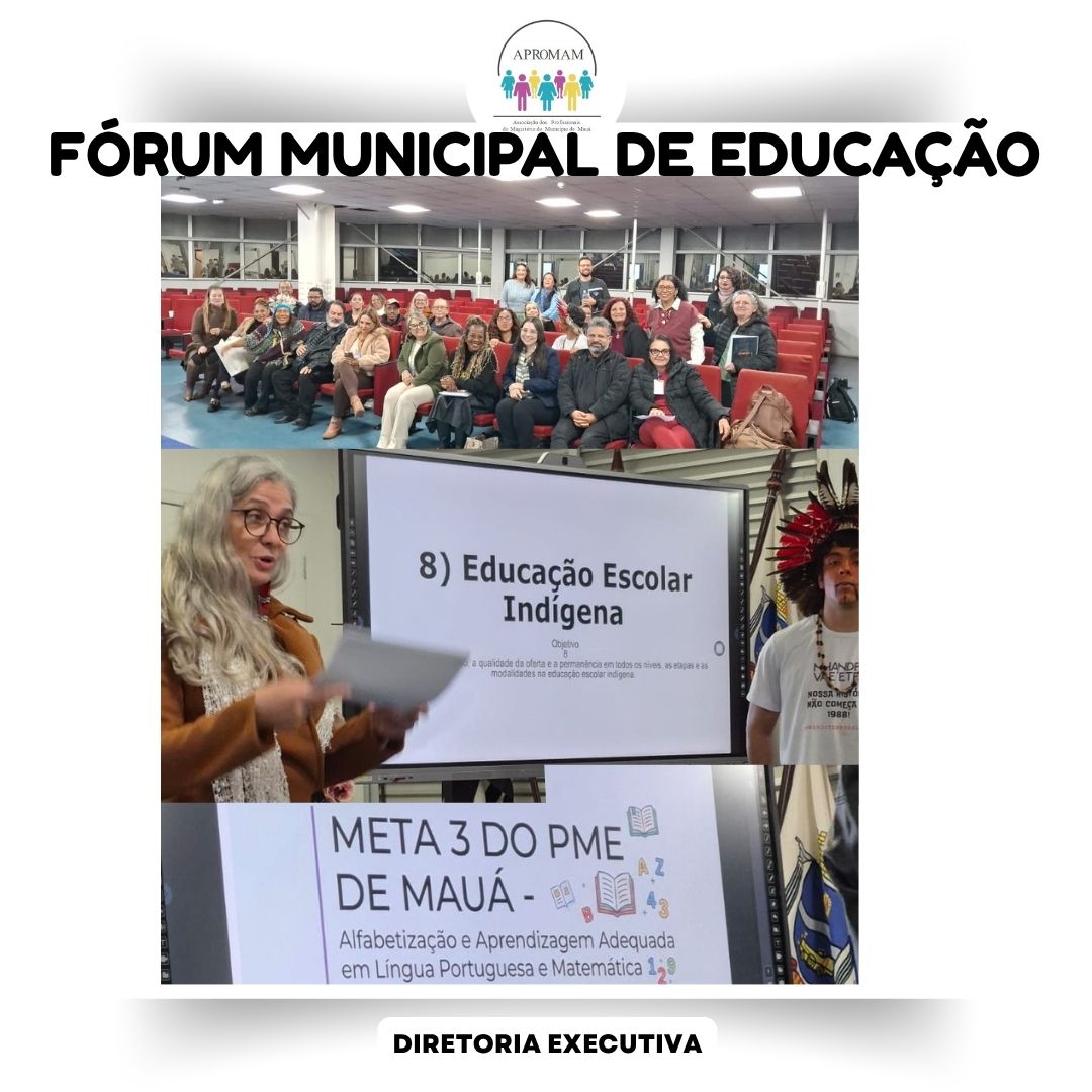 No momento, você está visualizando APROMAM participa do Fórum Municipal de Educação de Mauá
